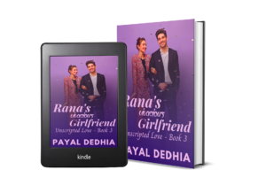 Read more about the article Rana’s Vivacious Girlfriend (Unscripted Love Series Book 3)