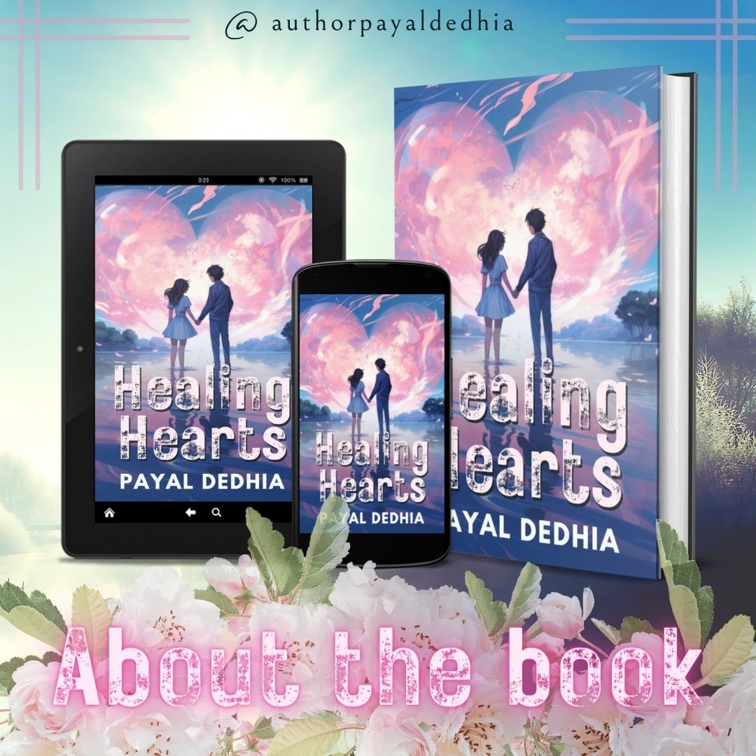 Read more about the article Healing Hearts: A story of love and heartbreak (About the book)